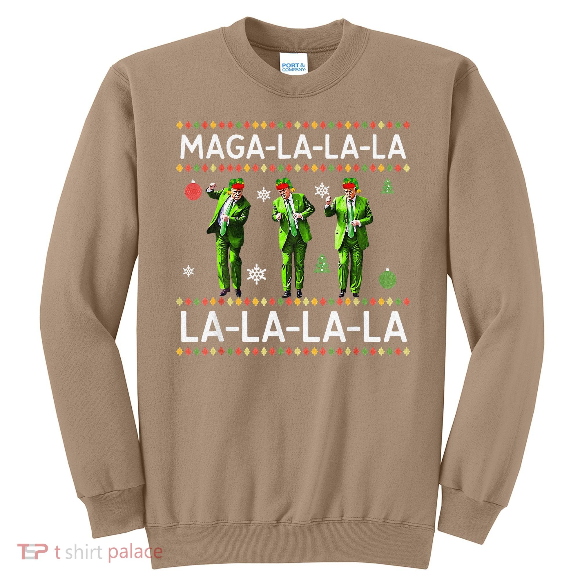 Funny Donald Trump Ugly Christmas Sweater. Maga La La La Sweatshirt