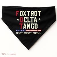 Foxtrot Delta Tango Resist Persist Protest Women USA-Made Doggie Bandana thumb 0