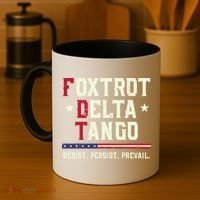 Foxtrot Delta Tango Resist Persist Protest Women Coffee Mug thumb 4