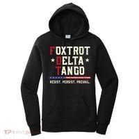 Foxtrot Delta Tango Resist Persist Protest Women Women's Hoodie thumb 0