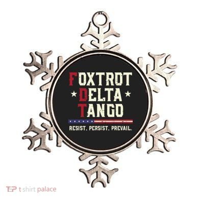 Foxtrot Delta Tango Resist Persist Protest Women Ornament