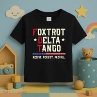 Foxtrot Delta Tango Resist Persist Protest Women Toddler T-Shirt thumb 3