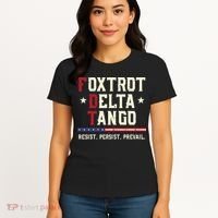 Foxtrot Delta Tango Resist Persist Protest Women Women's T-Shirt thumb 4