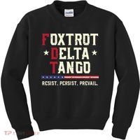 Foxtrot Delta Tango Resist Persist Protest Women Kids Sweatshirt thumb 0