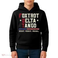 Foxtrot Delta Tango Resist Persist Protest Women Kids Hoodie thumb 4
