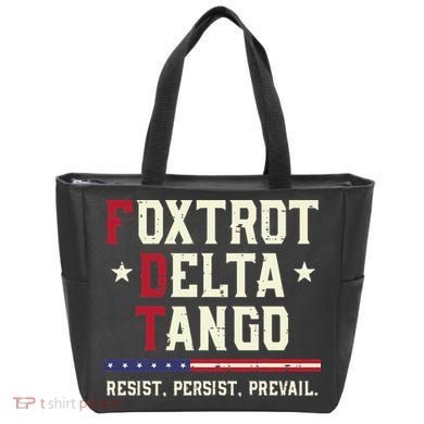 Foxtrot Delta Tango Resist Persist Protest Women Tote Bag