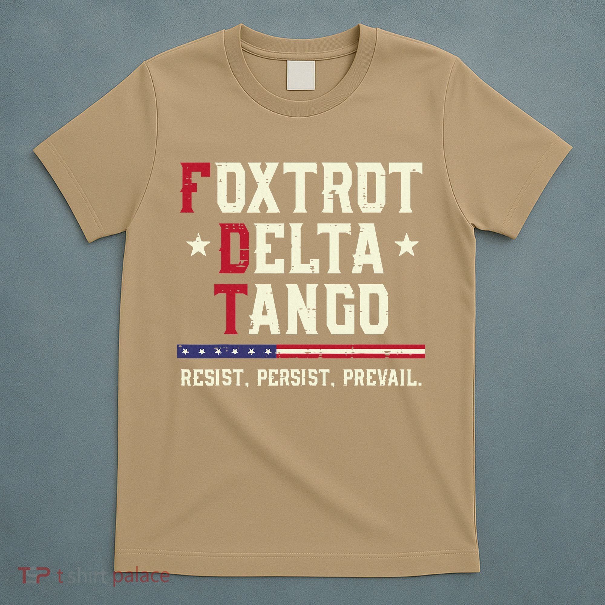 Foxtrot Delta Tango Resist Persist Protest Women T-Shirt