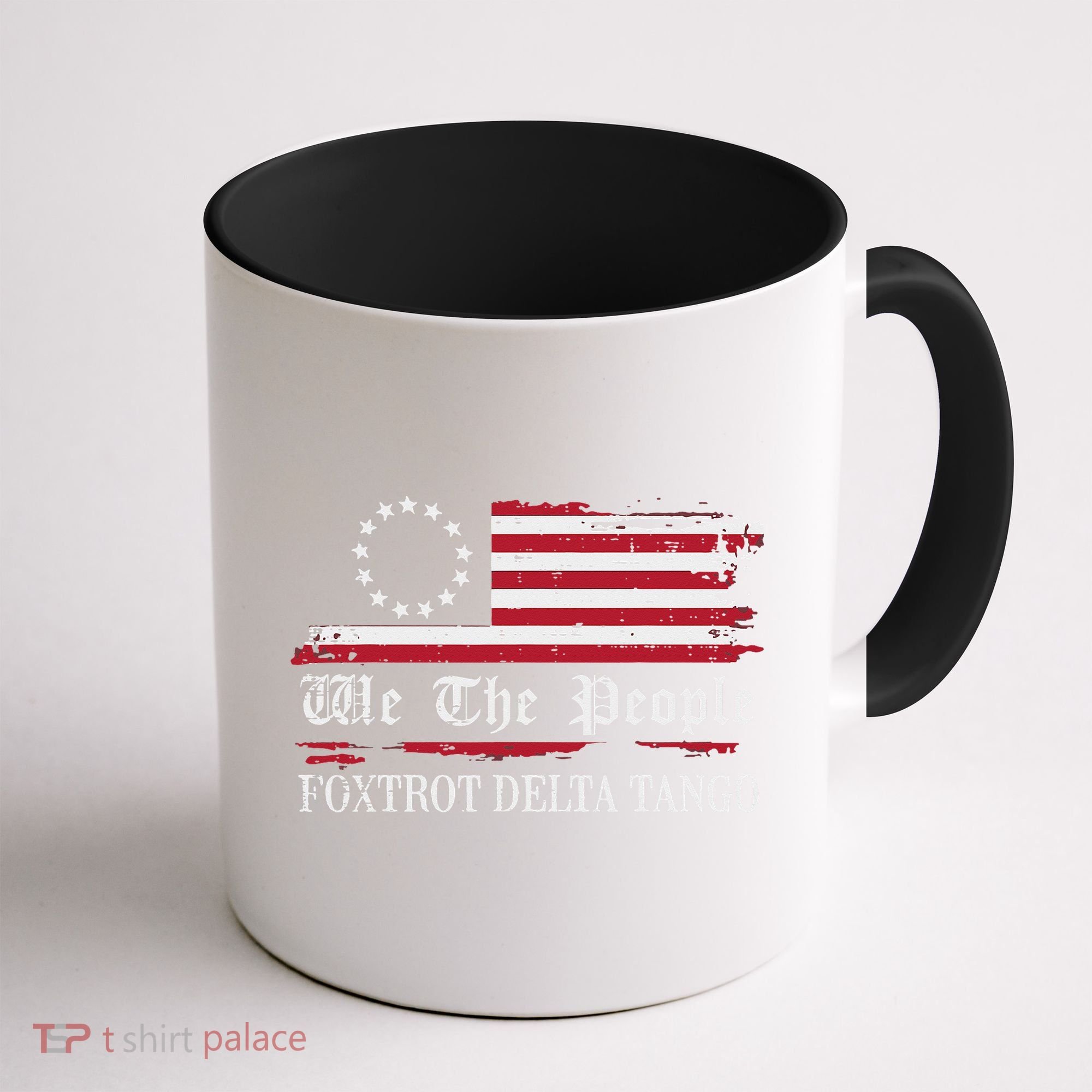Foxtrot Delta Tango Flag We The People Resist Women Coffee Mug