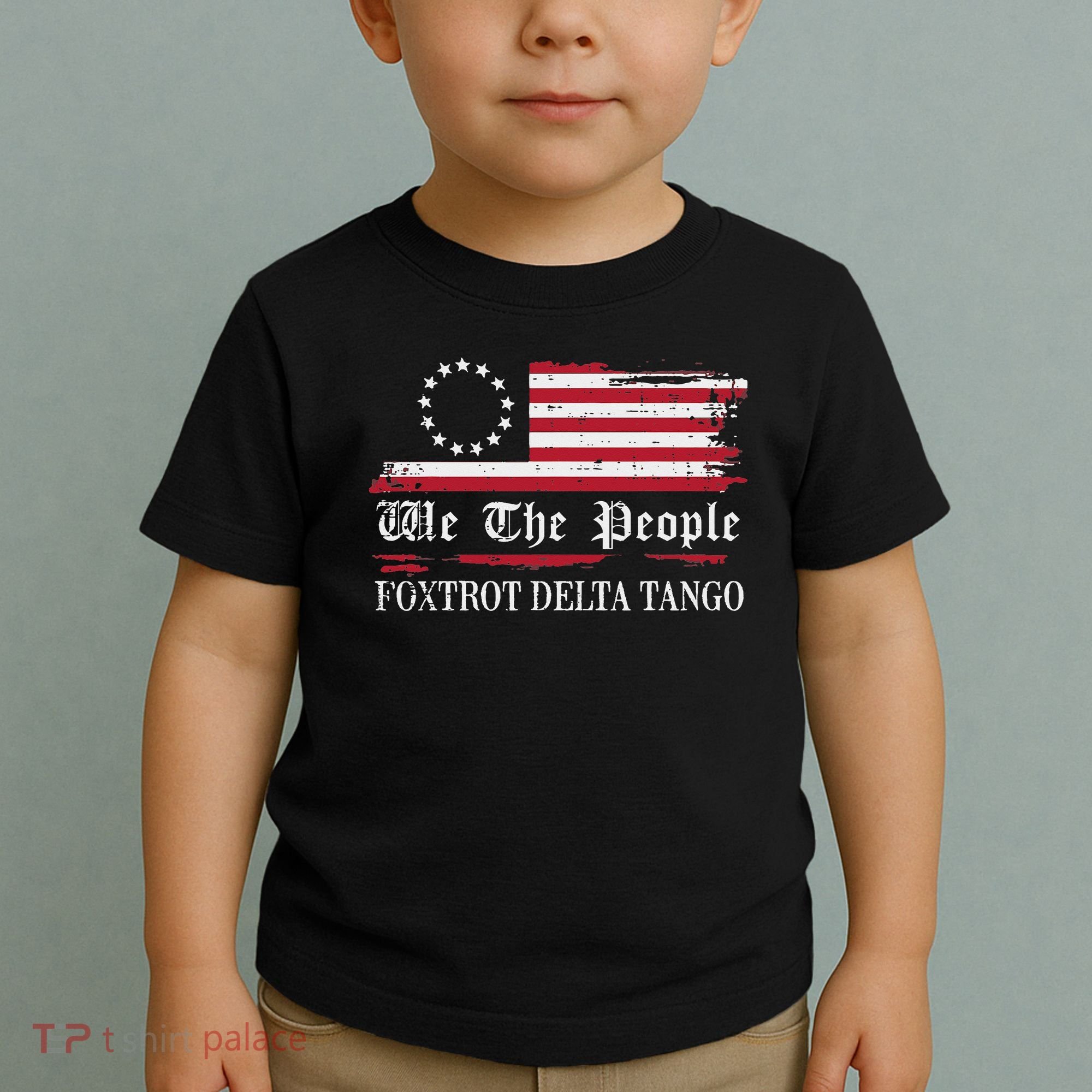 Foxtrot Delta Tango Flag We The People Resist Women Toddler T-Shirt