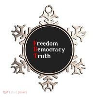 Freedom Democracy & Truth Foxtrots-deltas-tangos Resist  Ornament thumb 0