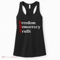 Freedom Democracy & Truth Foxtrots-deltas-tangos Resist  Women's Tank Top thumb 0