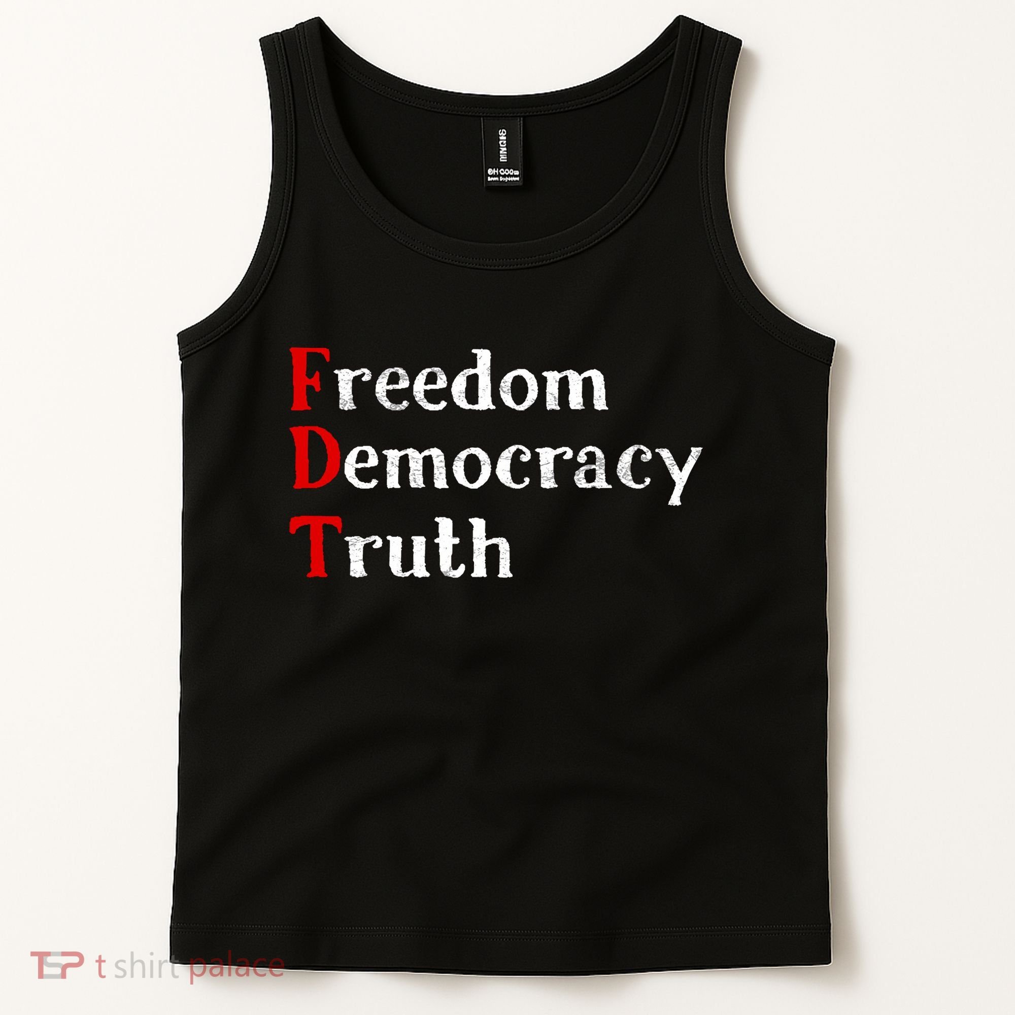 Freedom Democracy & Truth Foxtrots-deltas-tangos Resist  Tank Top