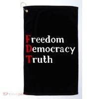 Freedom Democracy & Truth Foxtrots-deltas-tangos Resist  Golf Towel thumb 0