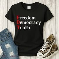 Freedom Democracy & Truth Foxtrots-deltas-tangos Resist  Women's T-Shirt thumb 3