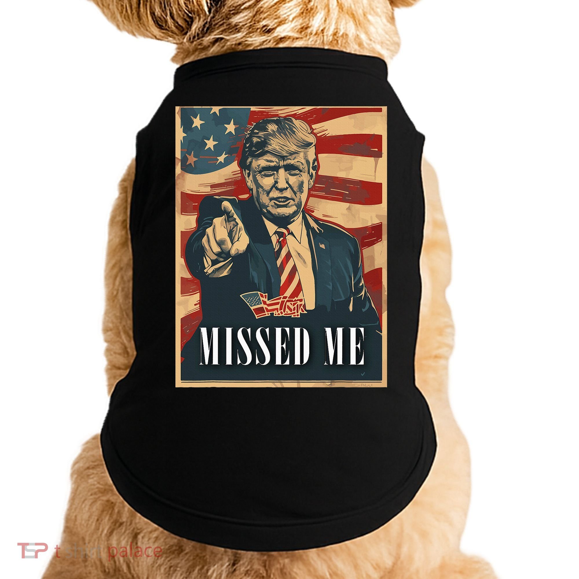 Funny Donald Trump Missed Me Assassination Attempt 2025 Doggie Tank