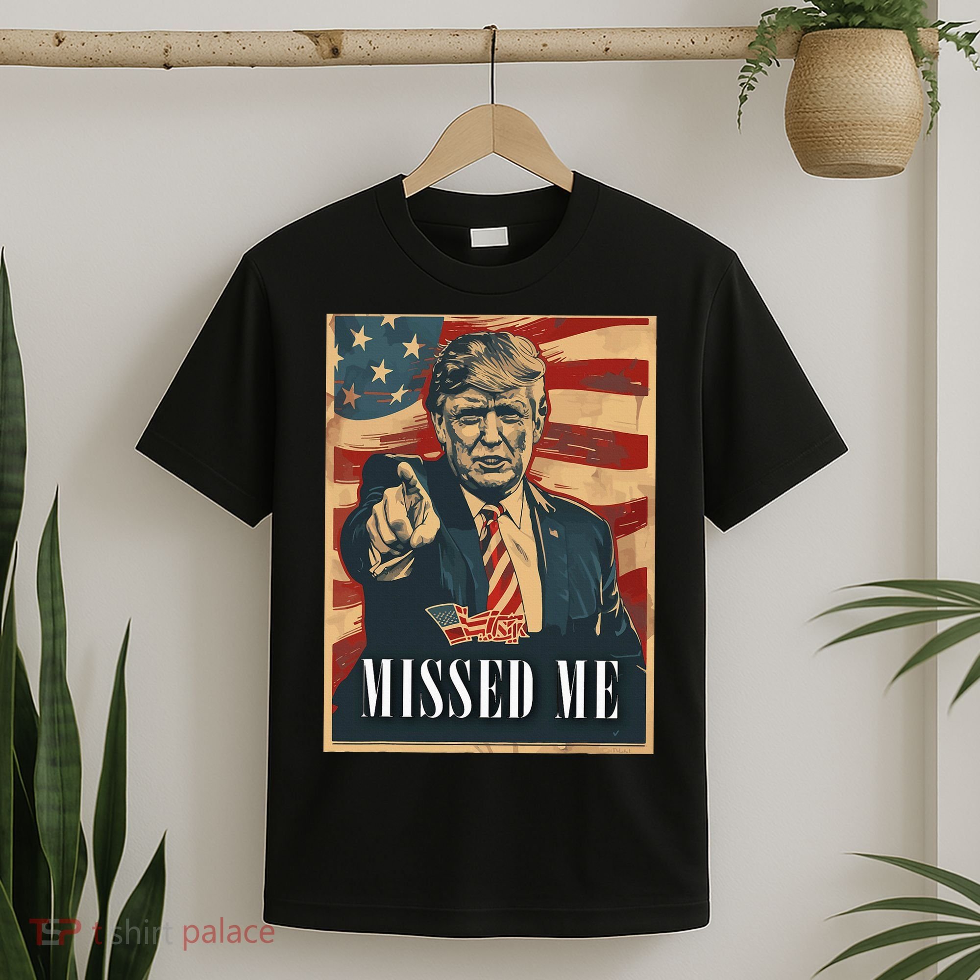 Funny Donald Trump Missed Me Assassination Attempt 2025 T-Shirt