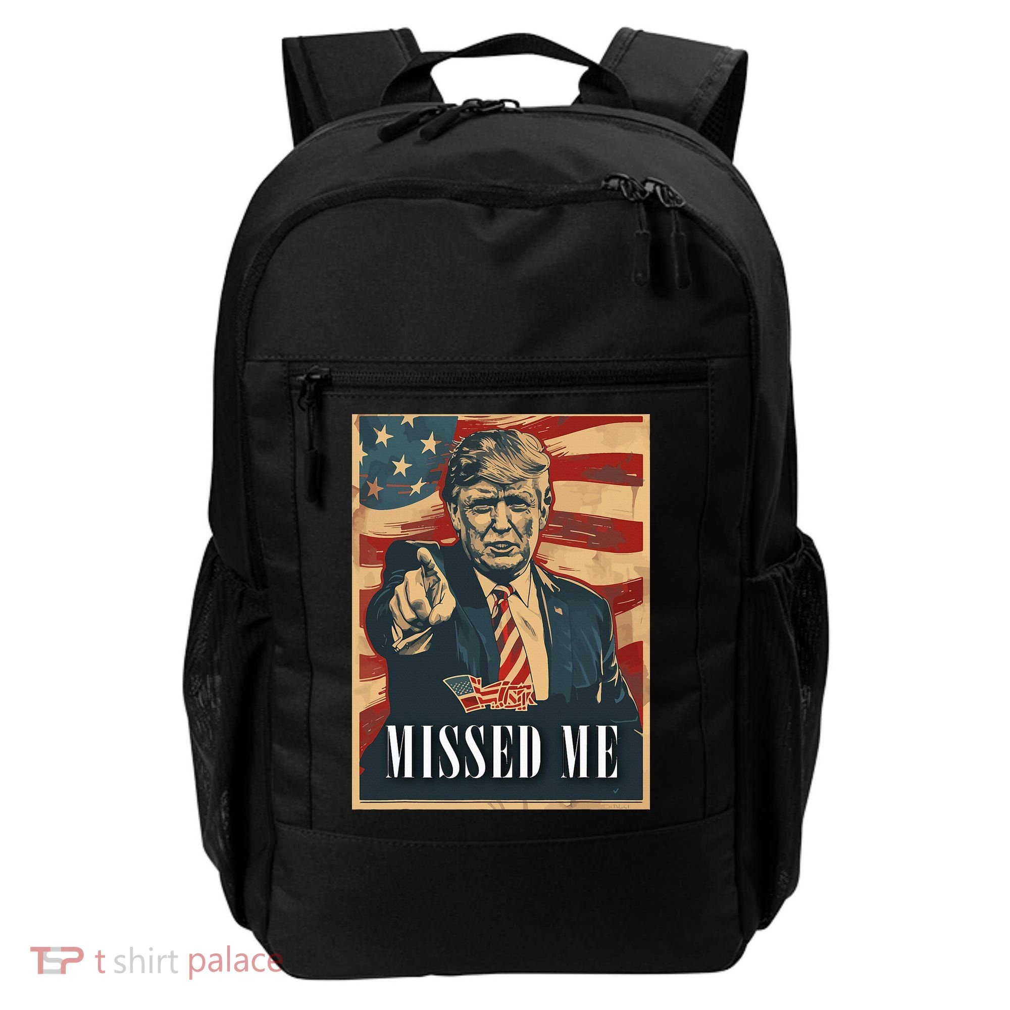 Funny Donald Trump Missed Me Assassination Attempt 2025 Backpack