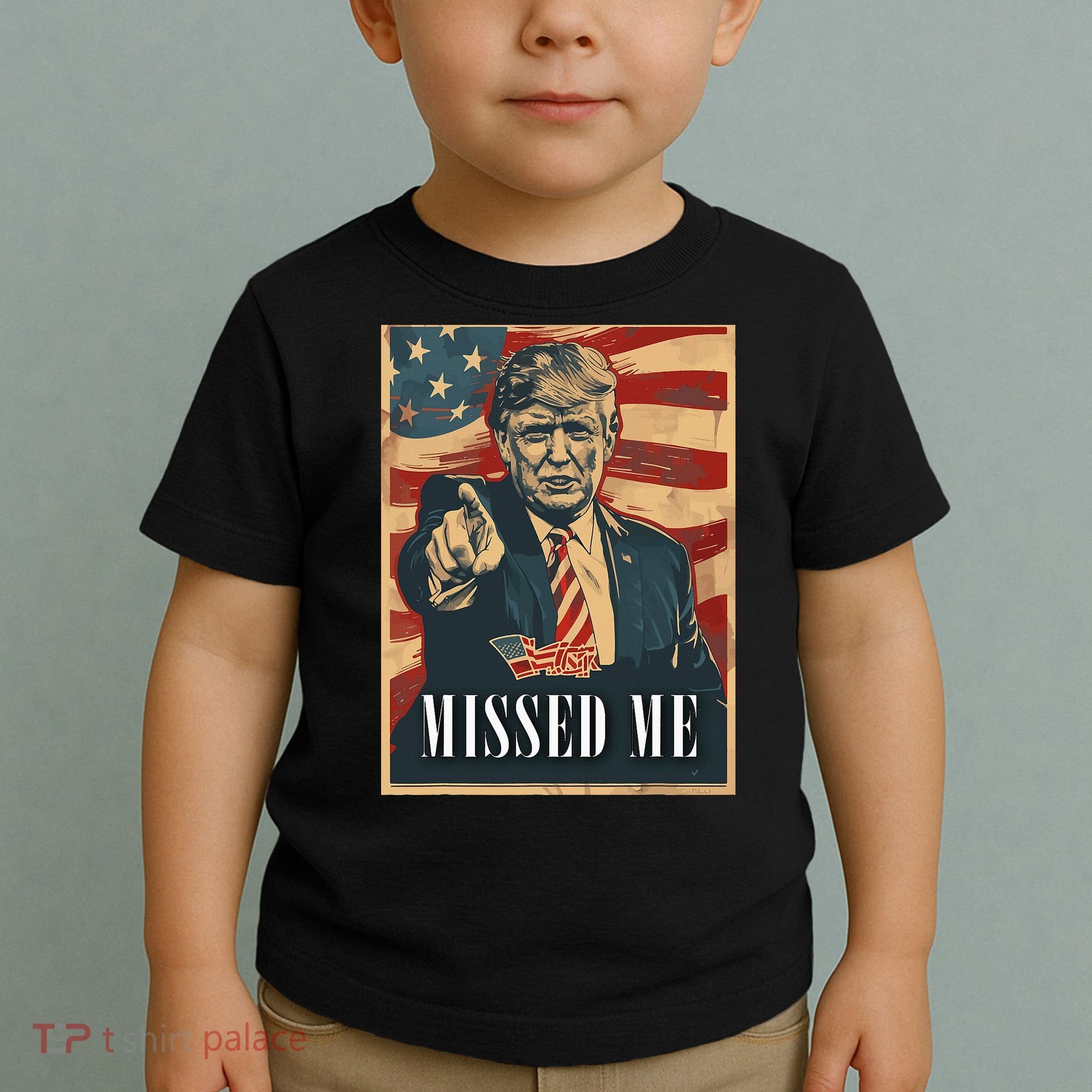 Funny Donald Trump Missed Me Assassination Attempt 2025 Toddler T-Shirt