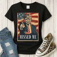 Funny Donald Trump Missed Me Assassination Attempt 2025 Women's T-Shirt thumb 3