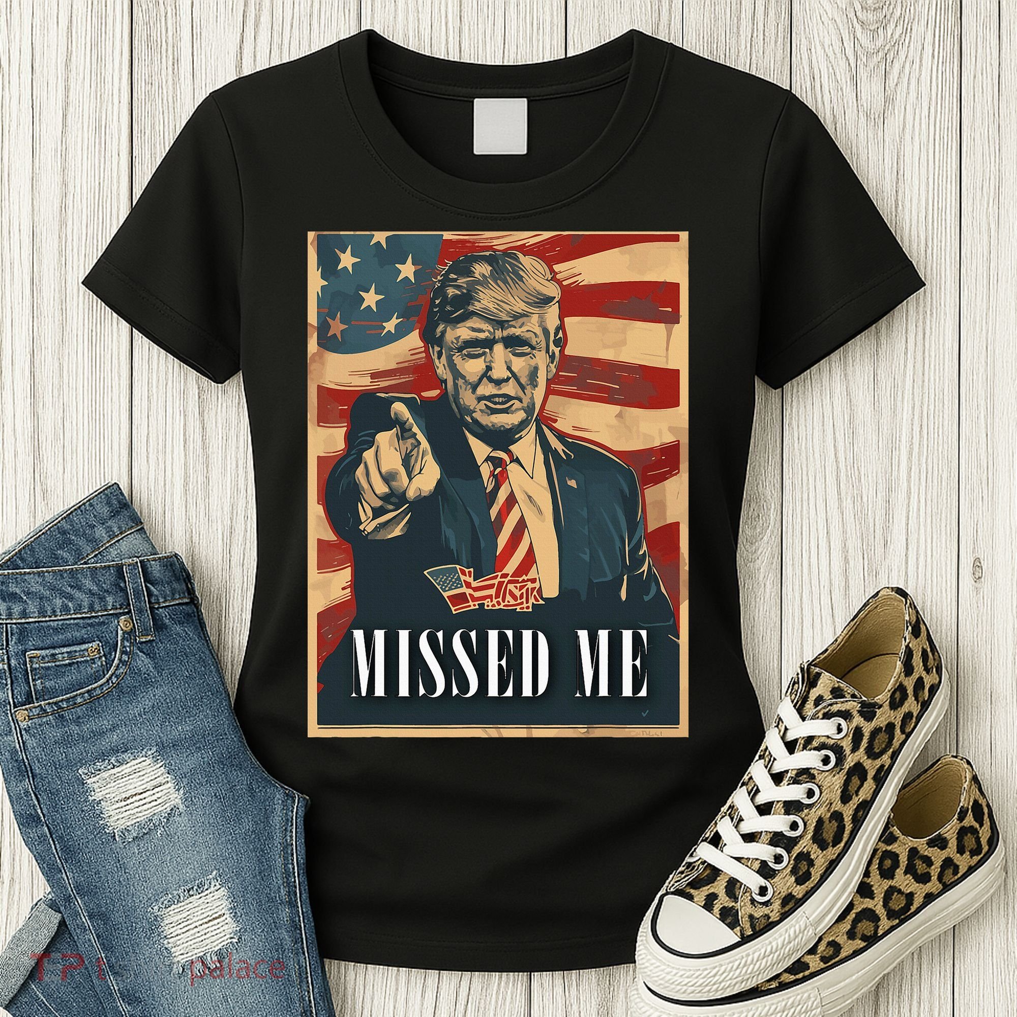Funny Donald Trump Missed Me Assassination Attempt 2025 Women's T-Shirt