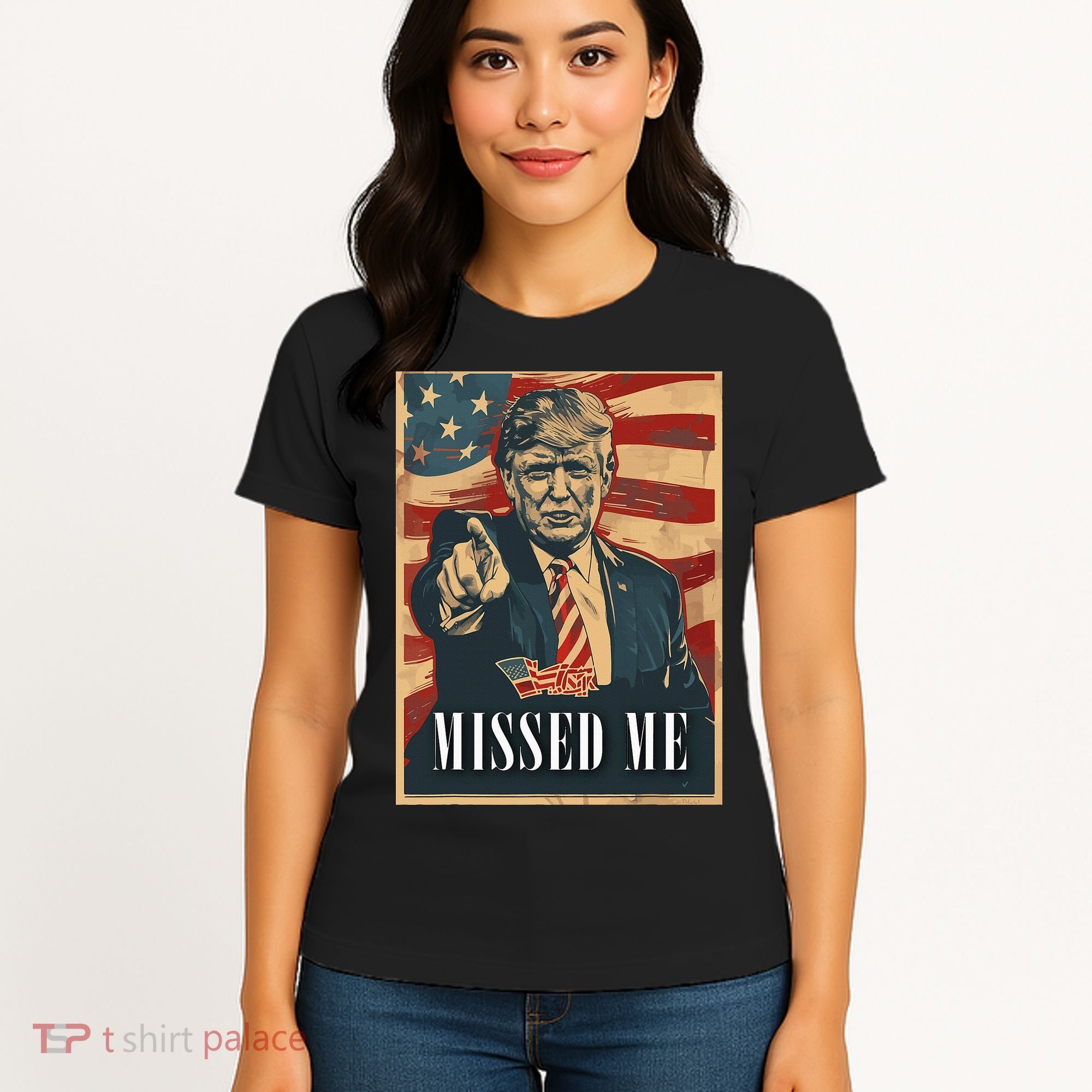 Funny Donald Trump Missed Me Assassination Attempt 2025 Women's T-Shirt