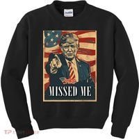 Funny Donald Trump Missed Me Assassination Attempt 2025 Kids Sweatshirt thumb 0