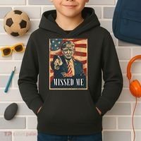 Funny Donald Trump Missed Me Assassination Attempt 2025 Kids Hoodie thumb 2