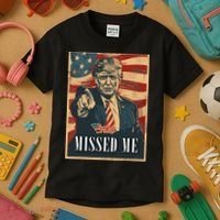 Funny Donald Trump Missed Me Assassination Attempt 2025 Kids T-Shirt thumb 3