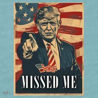 Funny Donald Trump Missed Me Assassination Attempt 2025 Sueded Cloud Jersey T-Shirt thumb 2