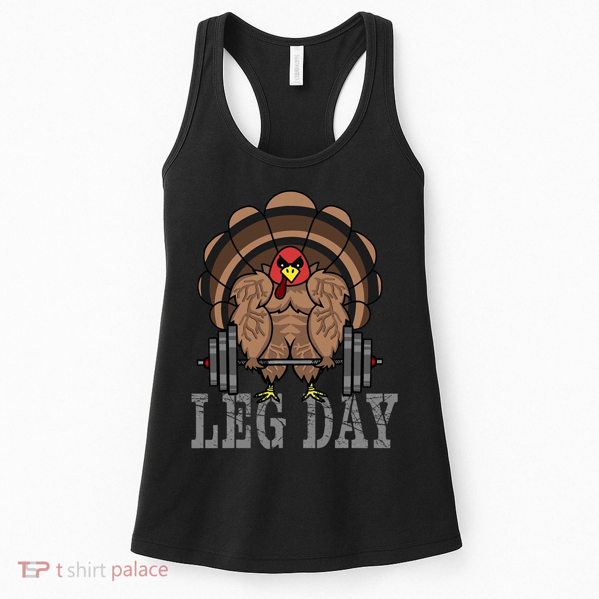 Funny Deadlifting Turkey Thanksgiving Leg Day Deadlift Women's Tank Top