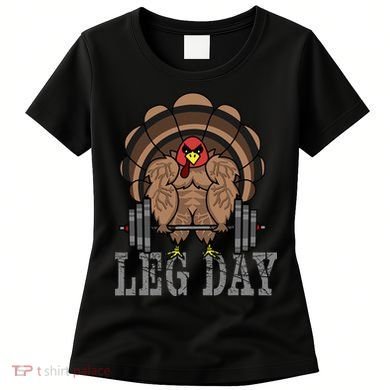 Funny Deadlifting Turkey Thanksgiving Leg Day Deadlift Women's T-Shirt