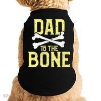 Funny Dad To The Bone Pun Fathers Dad Jokes Doggie Tank thumb 0
