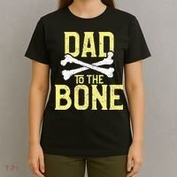 Funny Dad To The Bone Pun Fathers Dad Jokes T-Shirt thumb 4