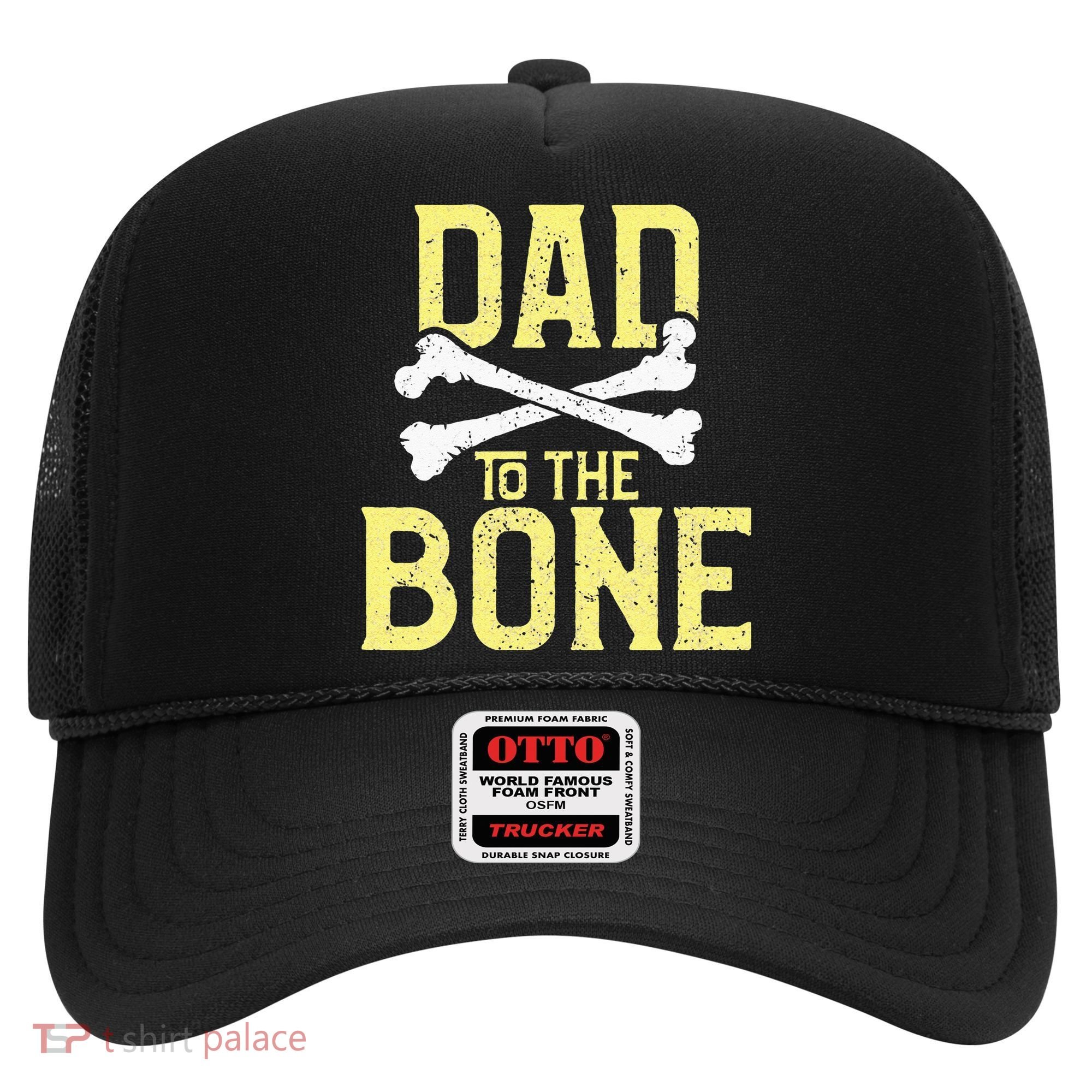 Funny Dad To The Bone Pun Fathers Dad Jokes Hat
