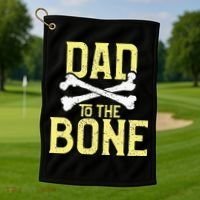 Funny Dad To The Bone Pun Fathers Dad Jokes Golf Towel thumb 1