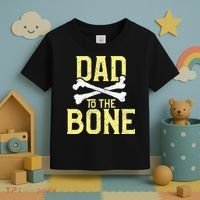 Funny Dad To The Bone Pun Fathers Dad Jokes Toddler T-Shirt thumb 3