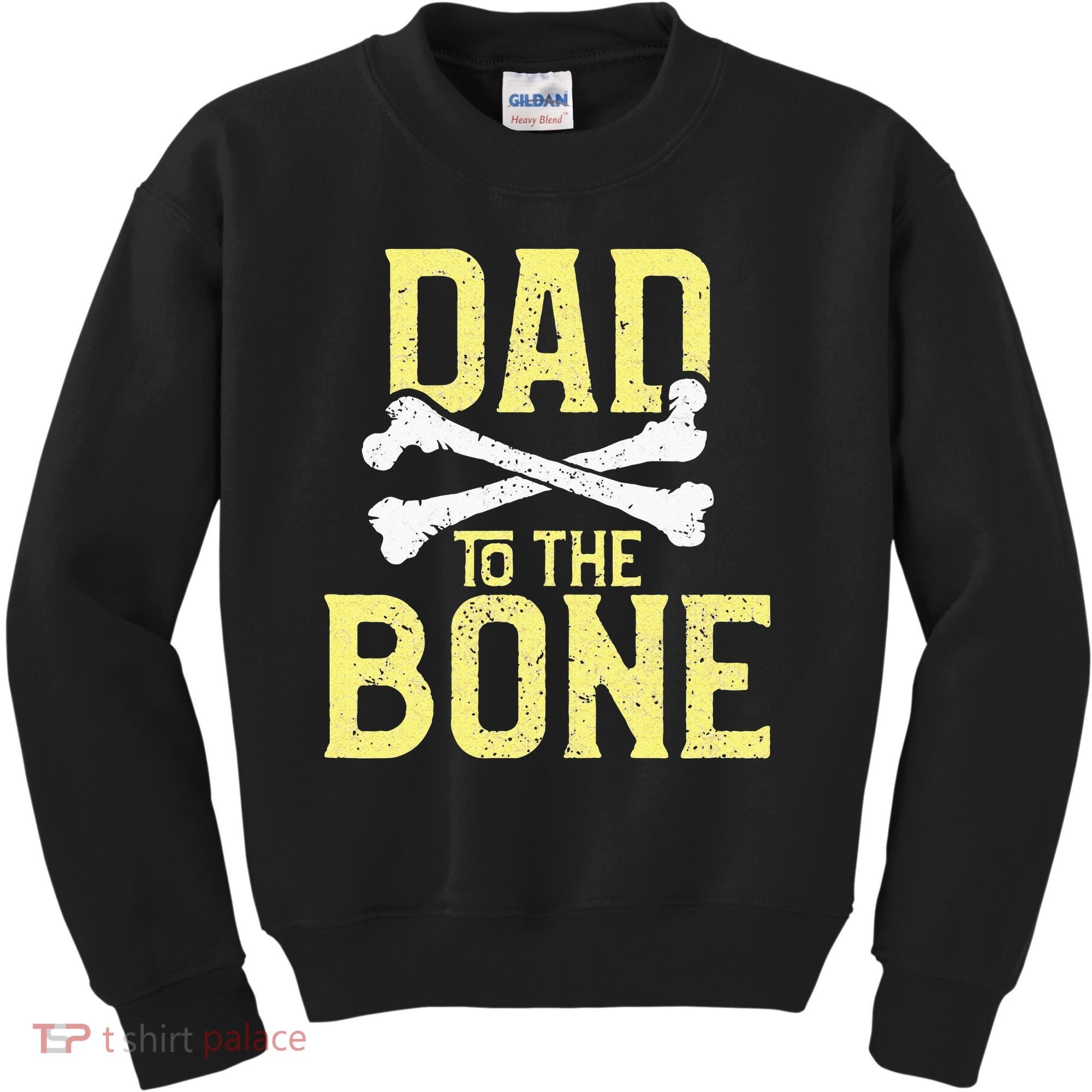 Funny Dad To The Bone Pun Fathers Dad Jokes Kids Sweatshirt