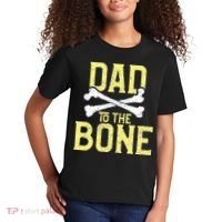 Funny Dad To The Bone Pun Fathers Dad Jokes Kids T-Shirt thumb 2