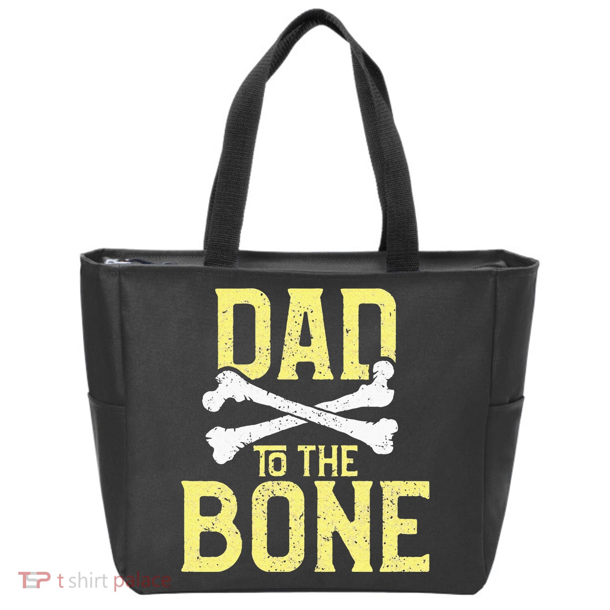 Funny Dad To The Bone Pun Fathers Dad Jokes Tote Bag