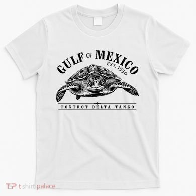 Foxtrot Delta Tango Turtle Gulf Of Mexico Protest T-Shirt
