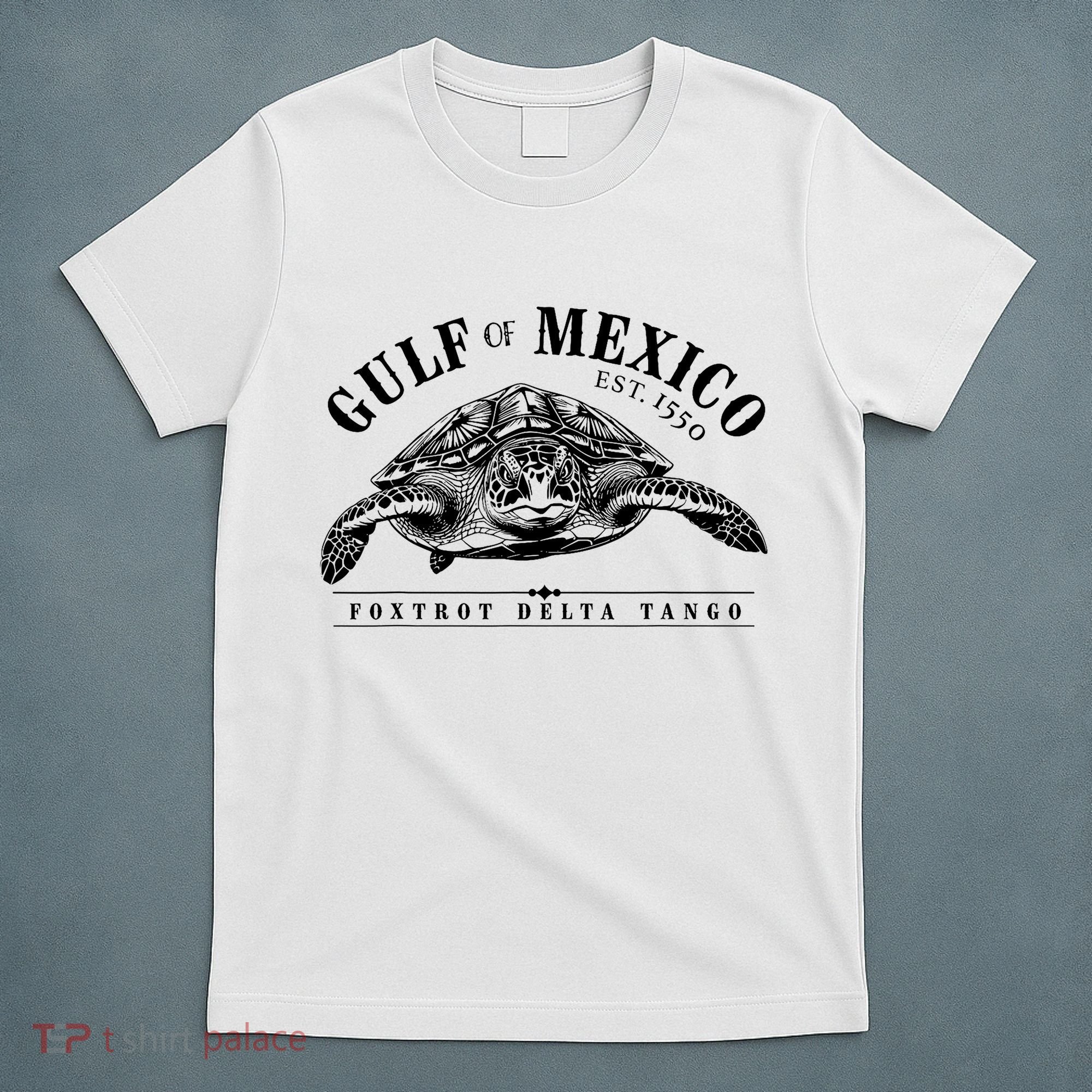 Foxtrot Delta Tango Turtle Gulf Of Mexico Protest T-Shirt