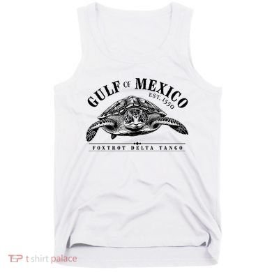 Foxtrot Delta Tango Turtle Gulf Of Mexico Protest Tank Top