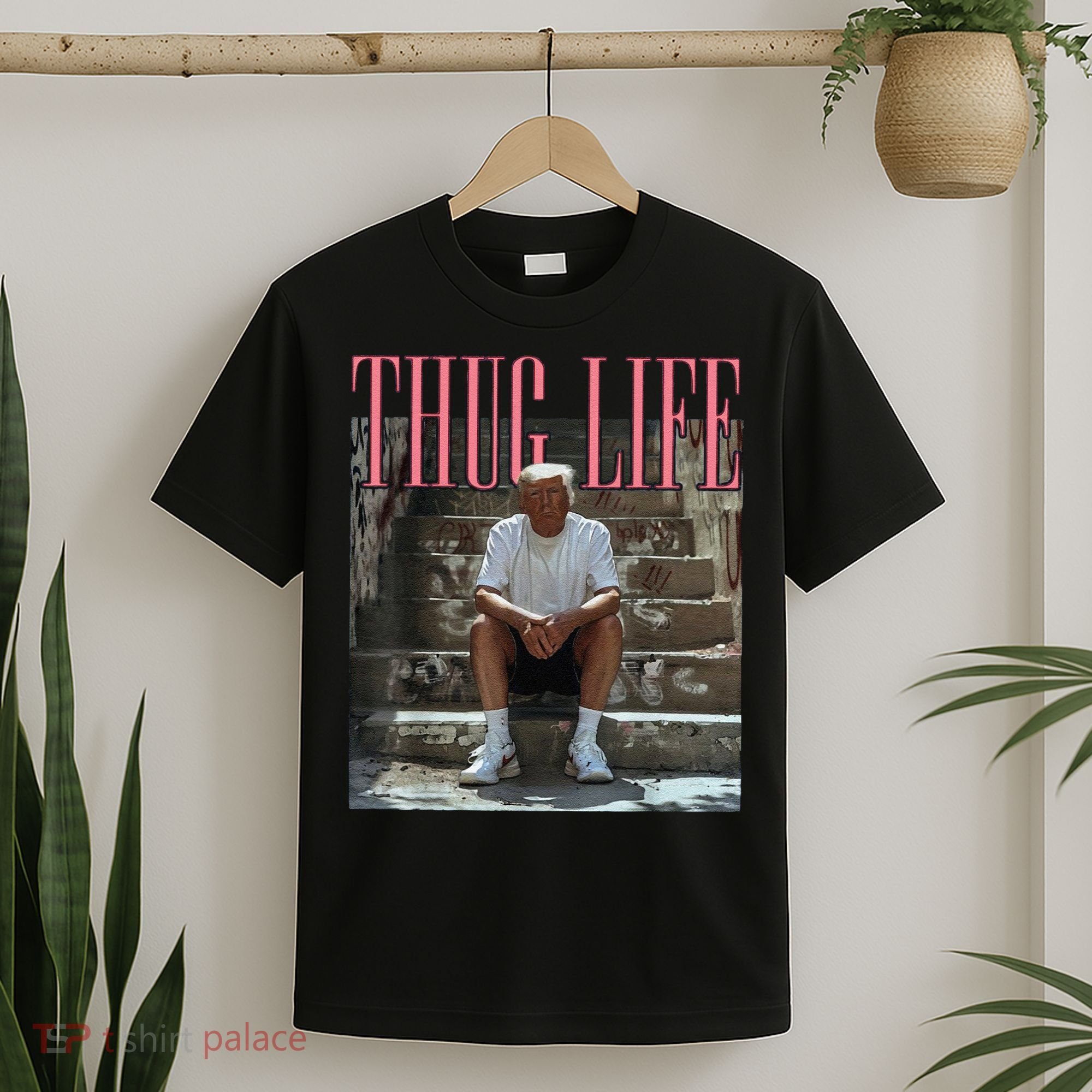 Funny Donald Trump Thug Life Gift T-Shirt