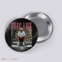 Funny Donald Trump Thug Life Gift Button thumb 0