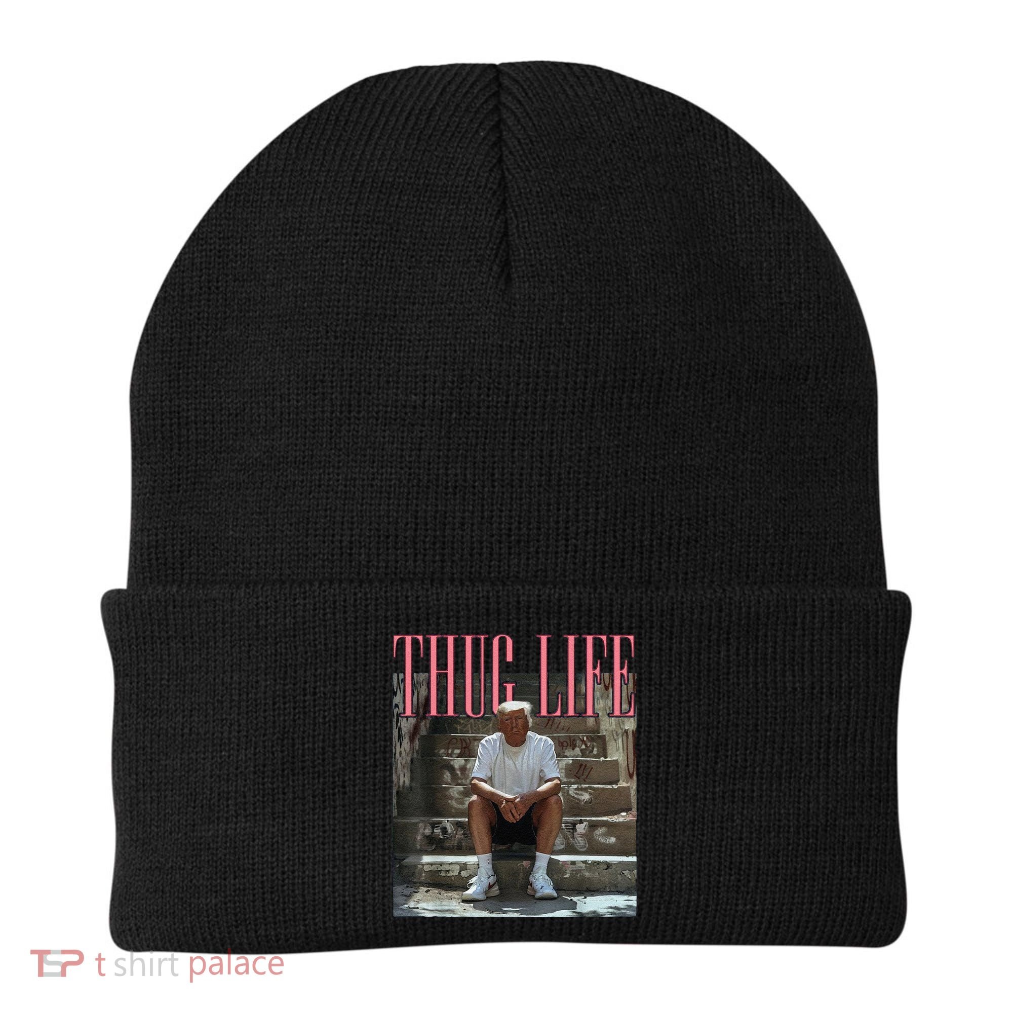 Funny Donald Trump Thug Life Gift Beanie