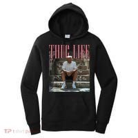 Funny Donald Trump Thug Life Gift Women's Hoodie thumb 0