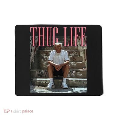 Funny Donald Trump Thug Life Gift Mousepad