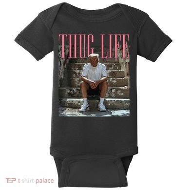 Funny Donald Trump Thug Life Gift Baby Bodysuit