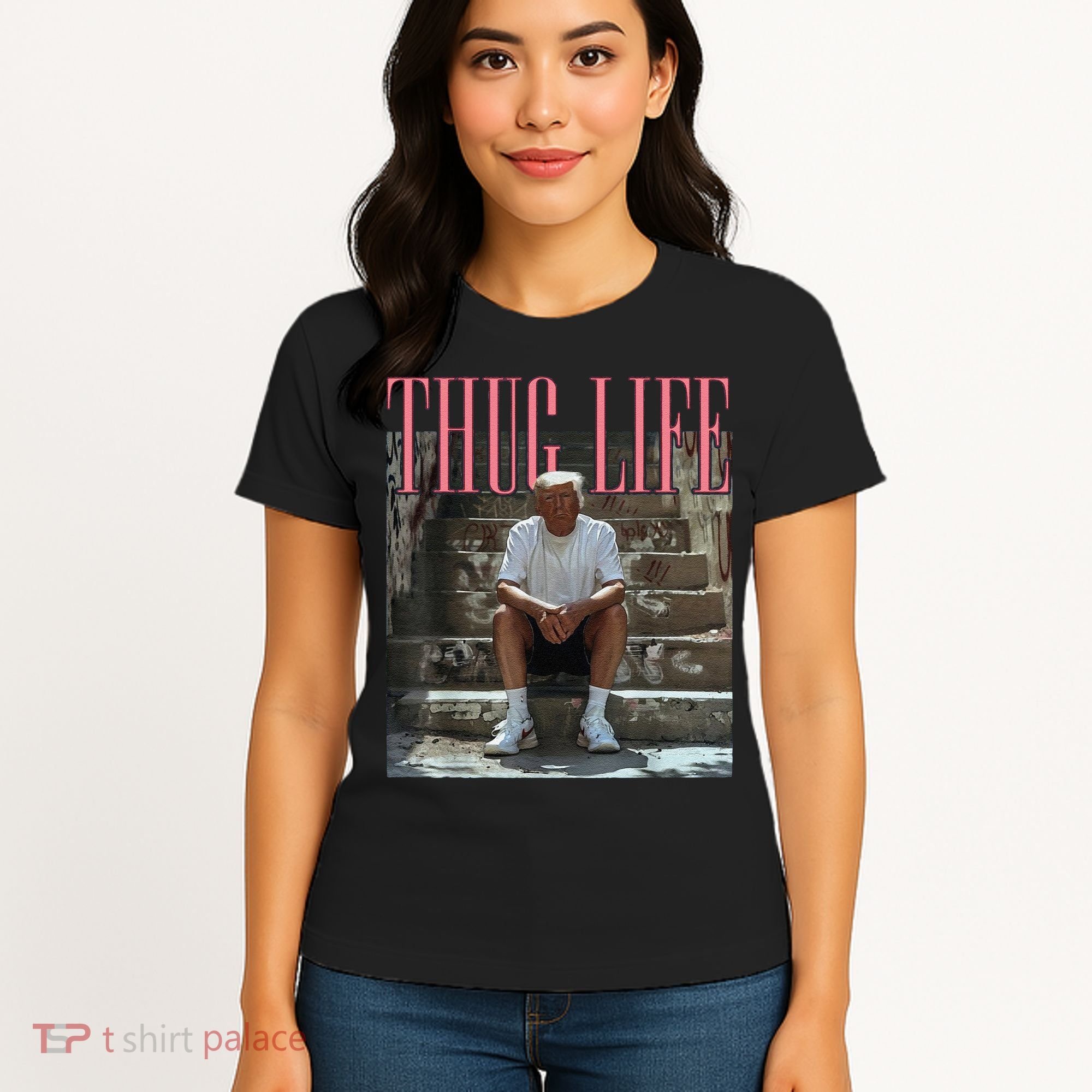 Funny Donald Trump Thug Life Gift Women's T-Shirt