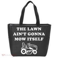 Funny Dad The Lawn Aint Gonna Mow Itself Tote Bag thumb 0